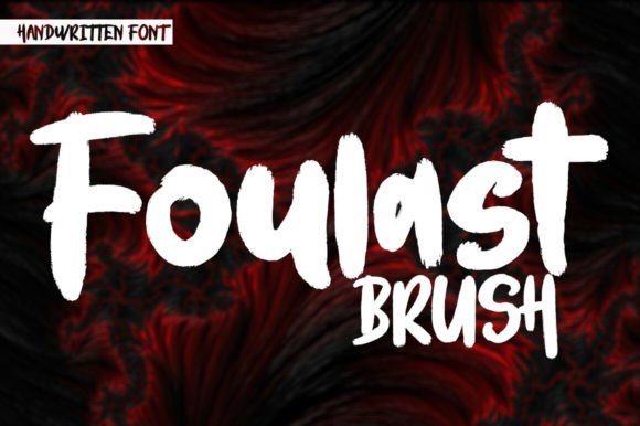 Foulast: The Dynamic Brush Font for Modern Design