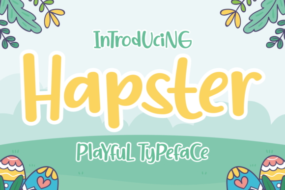 Hapster: A Whimsical Font for Modern Designers