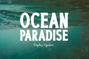 Ocean Paradise: A Fresh Wave in Display Typography